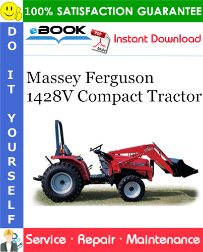 Massey Ferguson 1428V Compact Tractor Service Repair Manual
