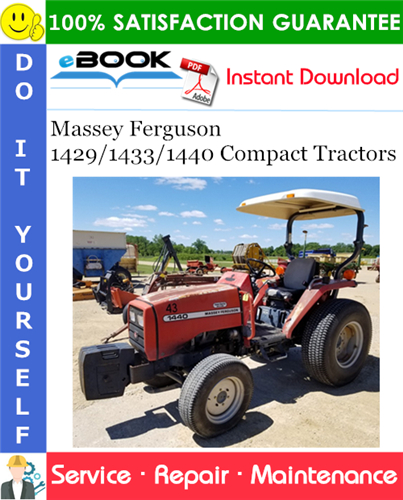Massey Ferguson 1429/1433/1440 Compact Tractors Service Repair Manual