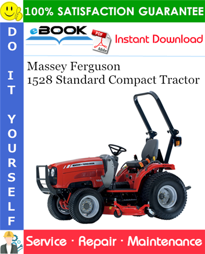 Massey Ferguson 1528 Standard Compact Tractor Service Repair Manual