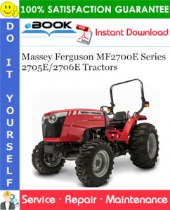 Massey Ferguson MF2700E Series 2705E/2706E Tractors Service Repair Manual