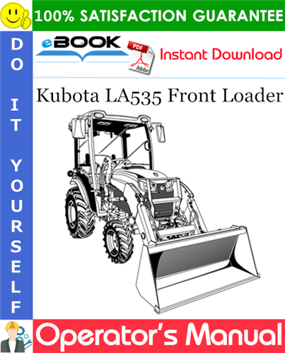 Kubota LA535 Front Loader Operator's Manual