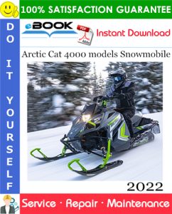 2022 Arctic Cat 4000 models Snowmobile Service Repair Manual