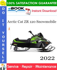 2022 Arctic Cat ZR 120 Snowmobile Service Repair Manual