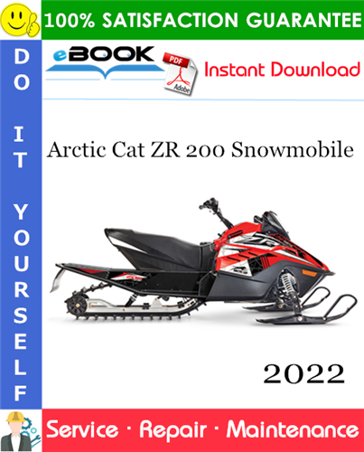 2022 Arctic Cat ZR 200 Snowmobile Service Repair Manual