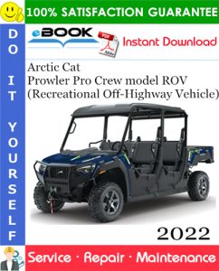 2022 Arctic Cat Prowler Pro Crew model ROV