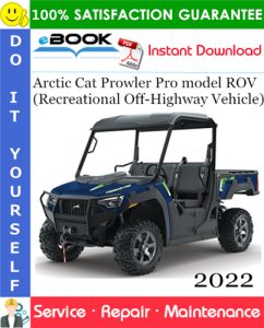2022 Arctic Cat Prowler Pro model ROV