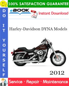 Harley-Davidson DYNA Models (FXDB, FXDC, FXDF, FXDWG, FXDL, FLD) Motorcycle