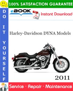 Harley-Davidson DYNA Models (FXDC, FXDB, FXDF, FXDWG, FXDL)