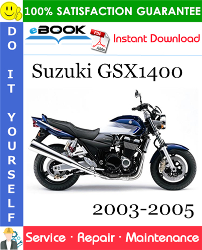Suzuki GSX1400 Motorcycle Service Repair Manual 2003-2005 Download