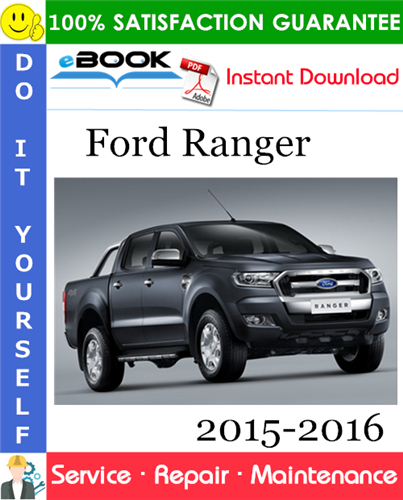 Ford Ranger Service Repair Manual 2015-2016 Download