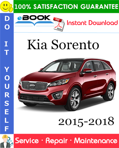 Kia Sorento Service Repair Manual 2015-2018 Download