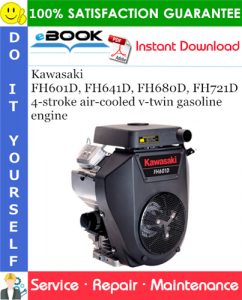 Kawasaki FH601D, FH641D, FH680D, FH721D 4-stroke air-cooled v-twin gasoline engine