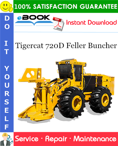 Tigercat 720D Feller Buncher Service Repair Manual