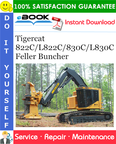 Tigercat 822C/L822C/830C/L830C Feller Buncher