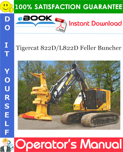 Tigercat 822D/L822D Feller Buncher Operator's Manual