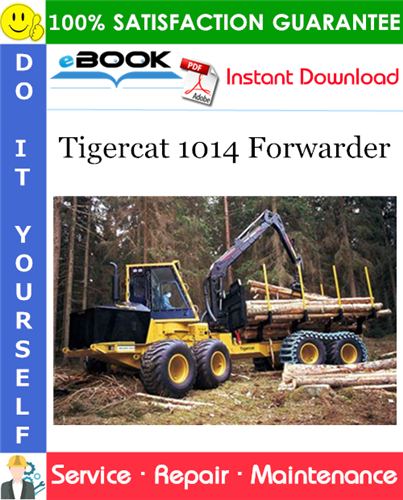 Tigercat 1014 Forwarder Service Repair Manual