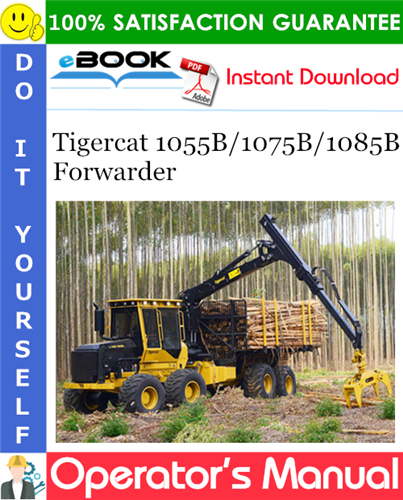 Tigercat 1055B/1075B/1085B Forwarder Operator's Manual