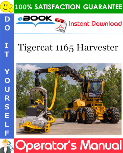 Tigercat 1165 Harvester Operator's Manual