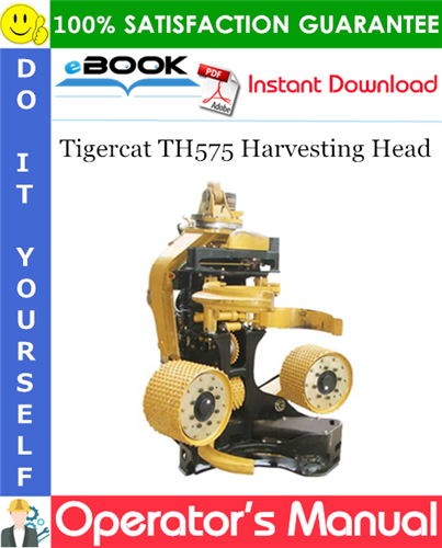 Tigercat TH575 Harvesting Head Operator's Manual