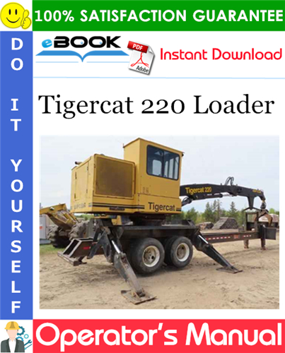 Tigercat 220 Loader Operator's Manual