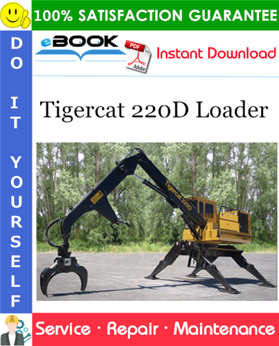 Tigercat 220D Loader Service Repair Manual