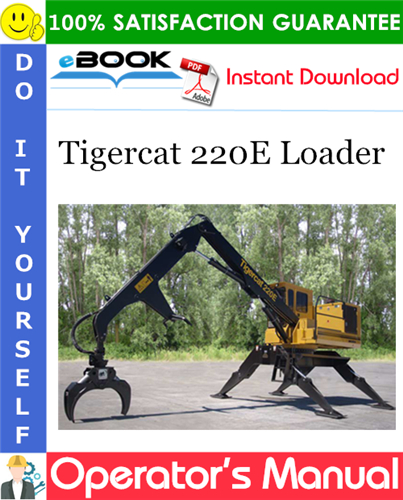 Tigercat 220E Loader Operator's Manual