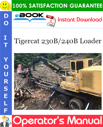 Tigercat 230B/240B Loader Operator's Manual