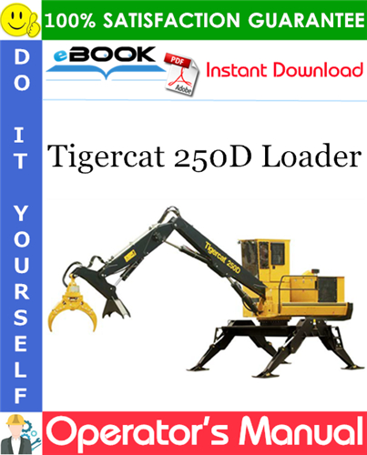 Tigercat 250D Loader Operator's Manual