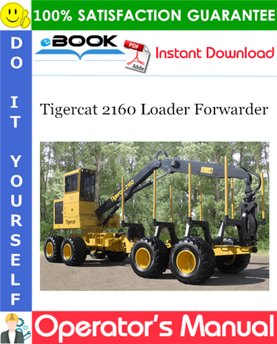 Tigercat 2160 Loader Forwarder Operator's Manual