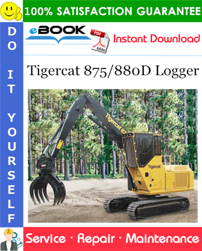 Tigercat 875/880D Logger Service Repair Manual