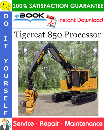 Tigercat 850 Processor Service Repair Manual
