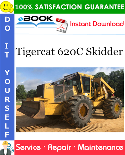Tigercat 620C Skidder Service Repair Manual