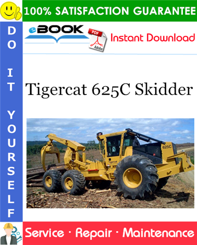 Tigercat 625C Skidder Service Repair Manual