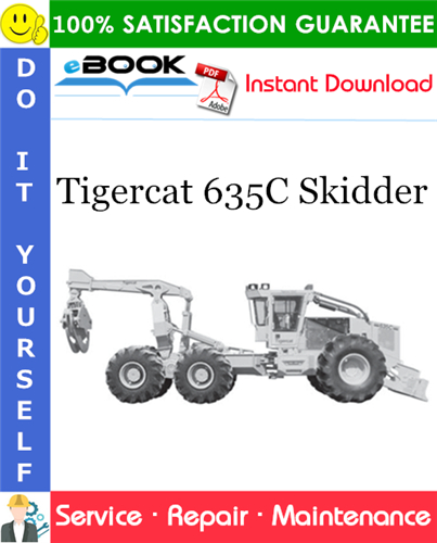 Tigercat 635C Skidder Service Repair Manual