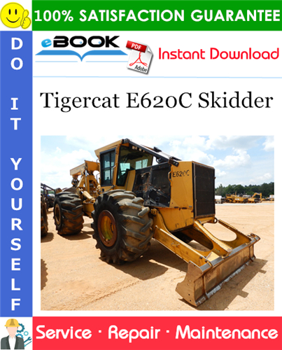 Tigercat E620C Skidder Service Repair Manual