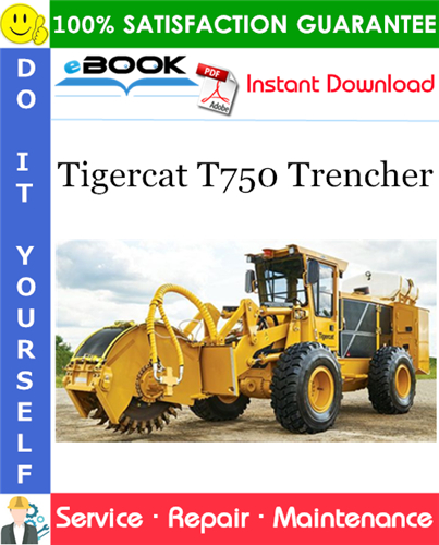 Tigercat T750 Trencher Service Repair Manual