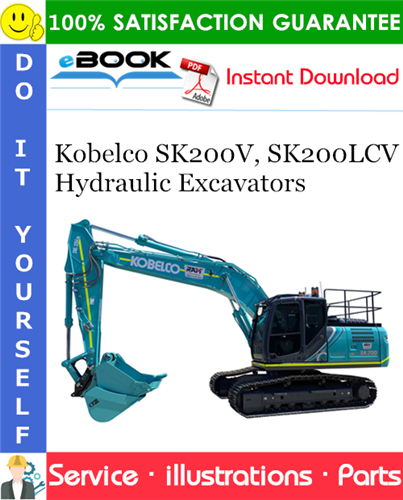 Kobelco SK200V, SK200LCV Hydraulic Excavators Parts Manual