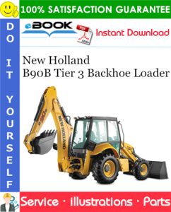 New Holland B90B Tier 3 Backhoe Loader Parts Manual