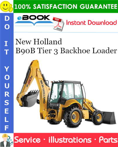 New Holland B90B Tier 3 Backhoe Loader Parts Manual