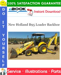 New Holland B95 Loader Backhoe Parts Manual