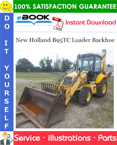 New Holland B95TC Loader Backhoe Parts Manual