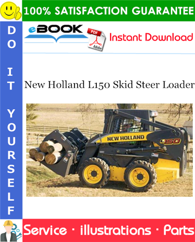 New Holland L150 Skid Steer Loader Parts Manual