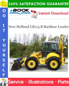 New Holland LB115.B Backhoe Loader Parts Manual