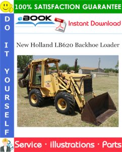 New Holland LB620 Backhoe Loader Parts Manual