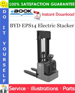 BYD EPS14 Electric Stacker Parts Manual