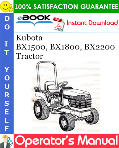 Kubota BX1500, BX1800, BX2200 Tractor Operator's Manual