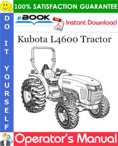 Kubota L4600 Tractor Operator's Manual