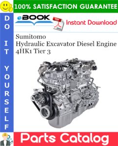 Sumitomo Hydraulic Excavator Diesel Engine 4HK1 Tier3 Parts Catalog