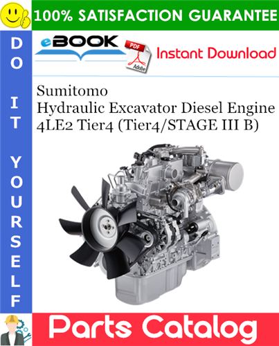 Sumitomo Hydraulic Excavator Diesel Engine 4LE2 Tier4 (Tier4/STAGE III B)