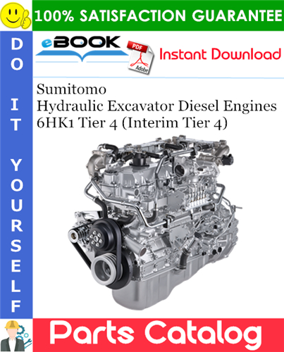 Sumitomo Hydraulic Excavator Diesel Engines 6HK1 Tier4 (Interim Tier4)